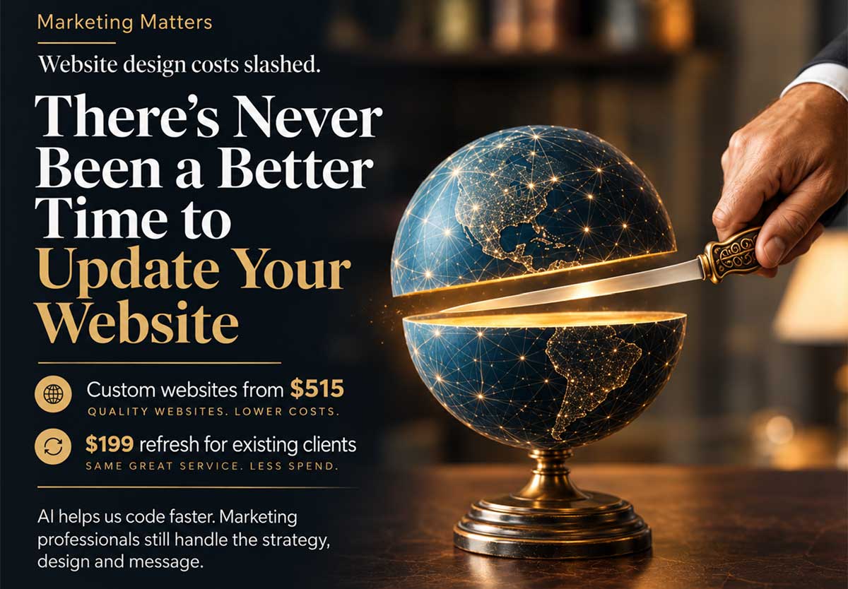 Marketing Matters graphic announcing lower website design prices from Brazzell Marketing Agency